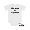 Romper Papa is Superman