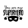 superhelden-kinderkamer-Muursticker- You- are -my -Superhero-superheldenshop