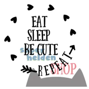 strijkapplicatie Eat sleep be cute, repeat!
