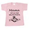 baby shirt Mama wil je met mijn papa trouwen